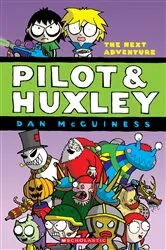 Book cover of The Next Adventure: A Graphic Novel (Pilot and Huxley #2) by Dan McGuiness