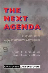 Book cover of The Next Agenda by Robert L. Borosage