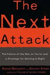 Book cover of The Next Attack by Daniel Benjamin