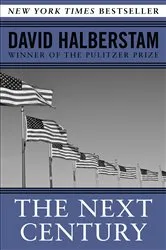 Book cover of The Next Century by David Halberstam