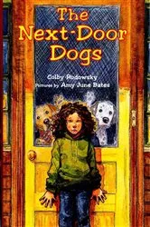 Book cover of The Next-Door Dogs by Colby Rodowsky