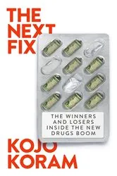 Book cover of The Next Fix by Kojo Karam
