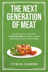 Book cover of The Next Generation of Meat by Cyrus Cairns