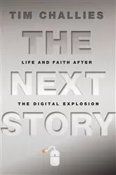 Book cover of The Next Story by Tim Challies