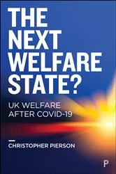 Book cover of The Next Welfare State? by Christopher Pierson