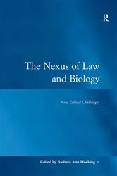 Book cover of The Nexus of Law and Biology by Unknown