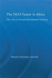 Book cover of The NGO Factor in Africa by Maurice N. Amutabi