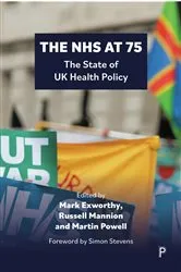 Book cover of The NHS at 75 by Mark Exworthy
