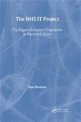 Book cover of The NHS IT Project by Sean Brennan