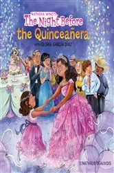 Book cover of The Night Before the Quinceañera by Natasha Wing