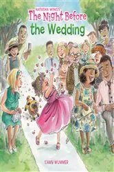 Book cover of The Night Before the Wedding by Natasha Wing