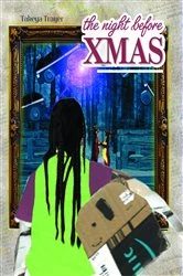 Book cover of The Night Before Xmas by Takeya Trayer