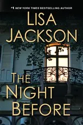Book cover of The Night Before by Lisa Jackson