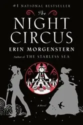 Book cover of The Night Circus by Erin Morgenstern