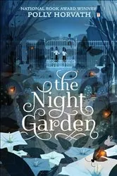 Book cover of The Night Garden by Polly Horvath