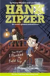 Book cover of The Night I Flunked My Field Trip #5 by Henry Winkler
