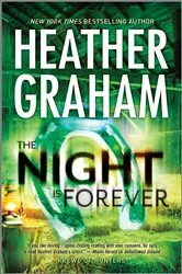 Book cover of THE NIGHT IS FOREVER by Heather Graham