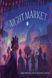 Book cover of The Night Market by Seina Wedlick