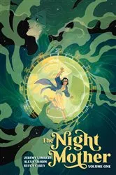 Book cover of The Night Mother Vol. 1 by Jeremy Lambert