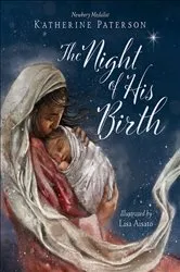 Book cover of The Night of His Birth by Katherine Paterson