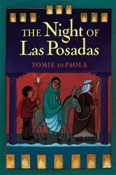 Book cover of The Night of Las Posadas by Tomie dePaola