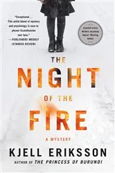 Book cover of The Night of the Fire by Kjell Eriksson