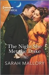 Book cover of The Night She Met the Duke by Sarah Mallory