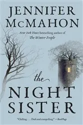 Book cover of The Night Sister by Jennifer McMahon
