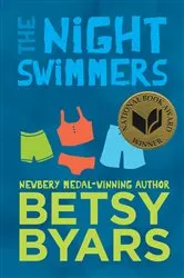 Book cover of The Night Swimmers by Betsy Byars