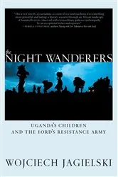 Book cover of The Night Wanderers by Wojciech Jagielski