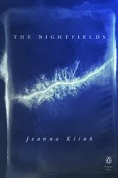 Book cover of The Nightfields by Joanna Klink