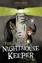 Book cover of The Nighthouse Keeper by Lora Senf