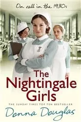 Book cover of The Nightingale Girls by Donna Douglas