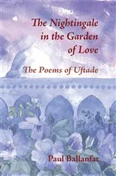 Book cover of The Nightingale in the Garden of Love by Paul Ballanfat