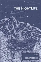 Book cover of The Nightlife by Elise Paschen