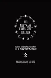 Book cover of The Nightmare Dinner Guest Cookbook by Kat Reyes