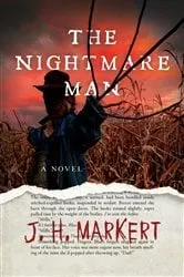Book cover of The Nightmare Man by J. H. Markert