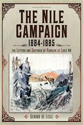 Book cover of The Nile Campaign, 1884-1885 by Gerard de Lisle