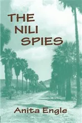 Book cover of The Nili Spies by Anita Engle