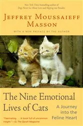 Book cover of The Nine Emotional Lives of Cats by Jeffrey Moussaieff Masson