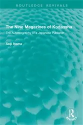 Book cover of The Nine Magazines of Kodansha by Seiji Noma