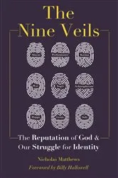 Book cover of The Nine Veils by Nicholas Matthews
