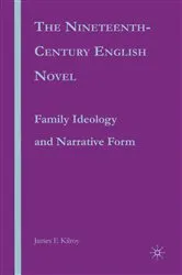 Book cover of The Nineteenth-Century English Novel by J. Kilroy