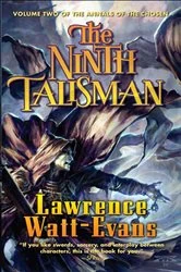 Book cover of The Ninth Talisman by Lawrence Watt-Evans