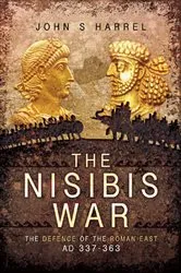 Book cover of The Nisibis War by John S. Harrel