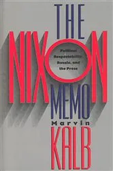 Book cover of The Nixon Memo by Marvin Kalb