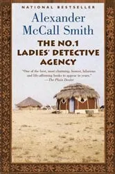 Book cover of The No. 1 Ladies' Detective Agency by Alexander McCall Smith