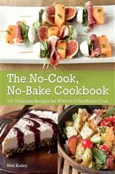Book cover of The No-Cook No-Bake Cookbook by N/A