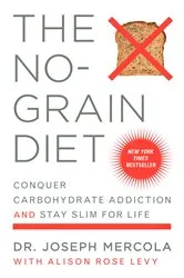 Book cover of The No-Grain Diet by Joseph Mercola