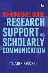 Book cover of The No-nonsense Guide to Research Support and Scholarly Communication by Unknown